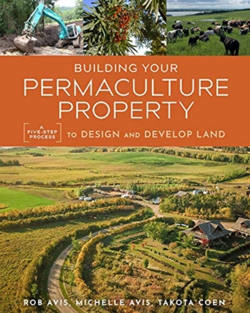 Building Your Permaculture Property