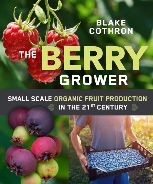 Berry Grower