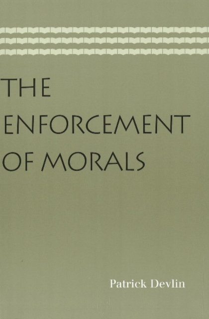 Enforcement of Morals