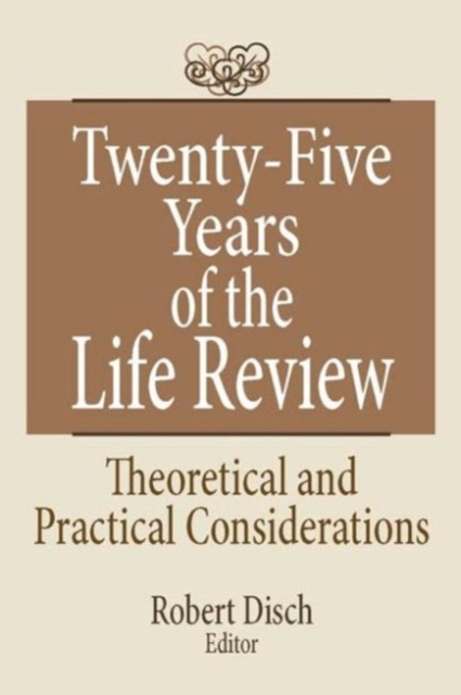 Twenty-Five Years of the Life Review