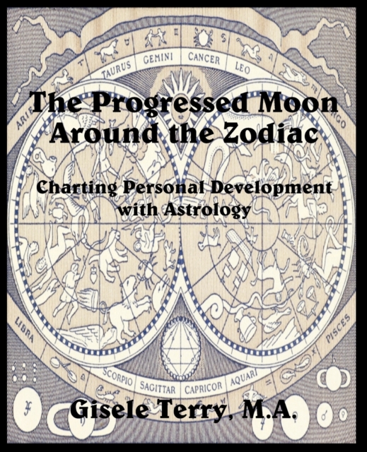 Progressed Moon Around the Zodiac