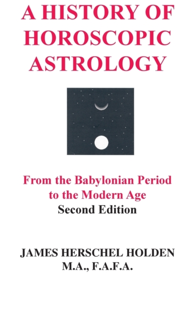 History of Horoscopic Astrology