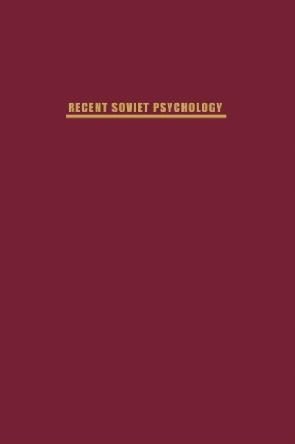 Recent Soviet Psychology