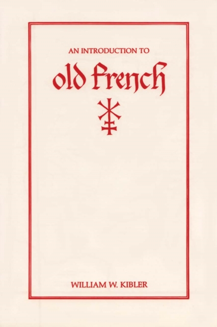 An Introduction to Old French