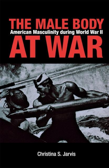 Male Body at War