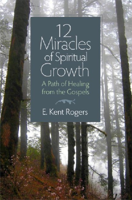 12 Miracles of Spiritual Growth