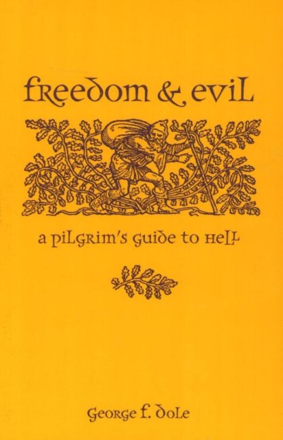 FREEDOM & EVIL