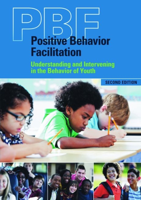Positive Behavior Facilitation (PBF)