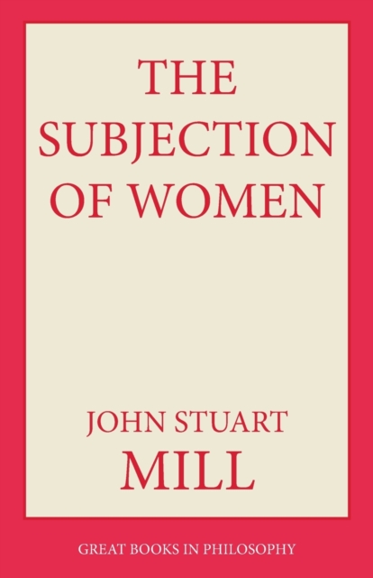 The Subjection of Women