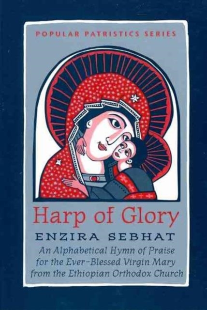 Harp of Glory:Enzira Sebhat