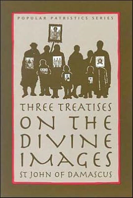 Three Treatises on the Divine Image