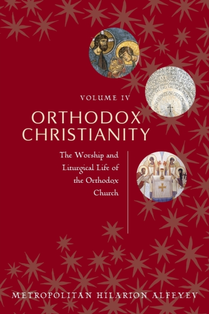 Orthodox Christianity vol. 4