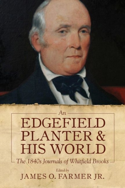 Edgefield Planter and His World