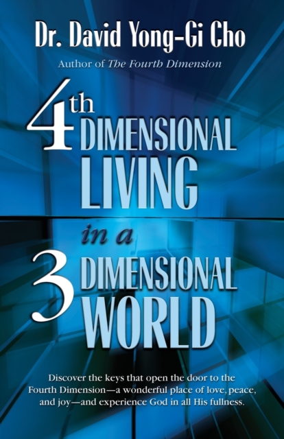 4th Dimensional Living in a 3 Dimensional World