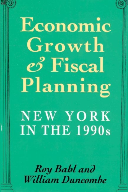 Economic Growth and Fiscal Planning in New York