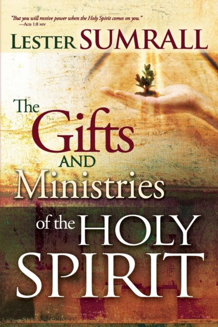 Gifts and Ministries of the Holy Spirit