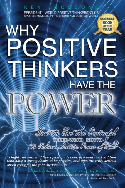 Why Positive Thinkers Have The Power