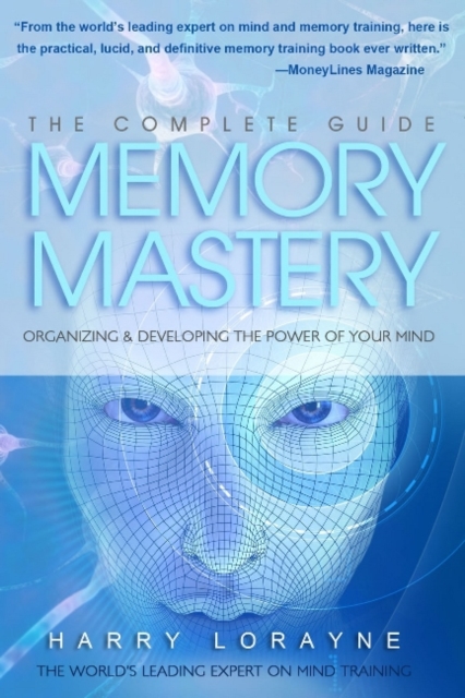 Complete Guide to Memory Mastery
