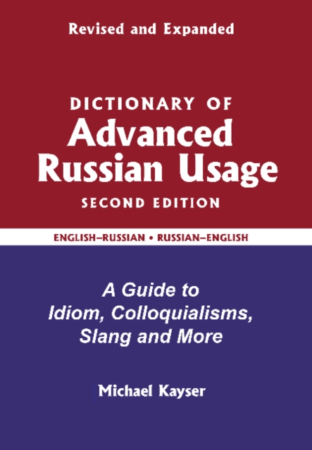 Dictionary of Advanced Russian Usage