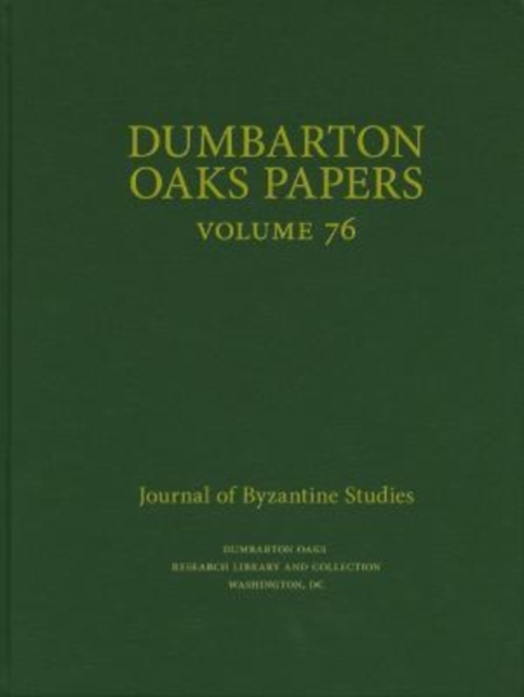 Dumbarton Oaks Papers, 76