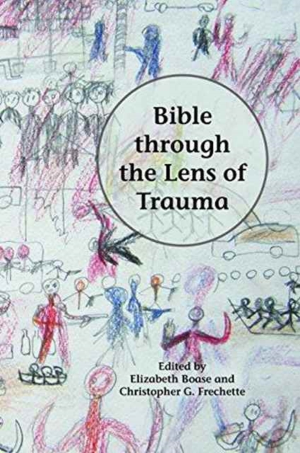 Bible through the Lens of Trauma