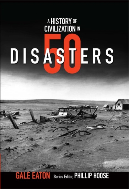 Story of Civilization in 50 Disasters