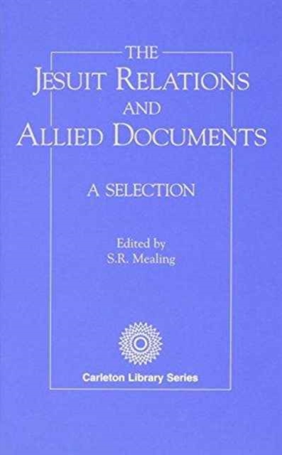 Jesuit Relations and Allied Documents