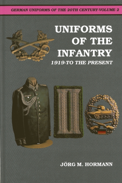 German Uniforms of the 20th Century Vol.II