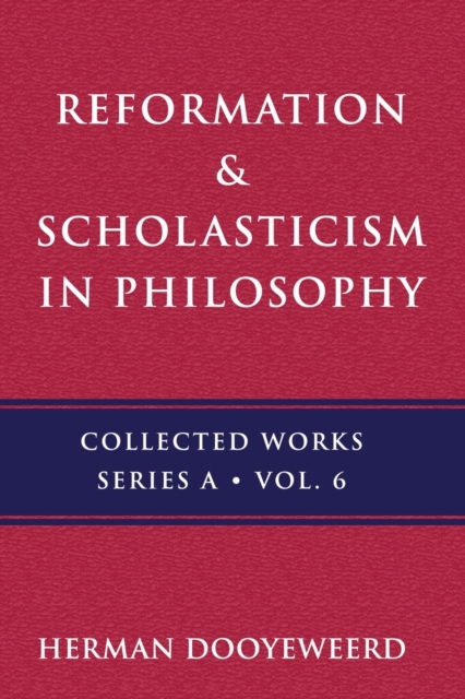 Reformation & Scholasticism