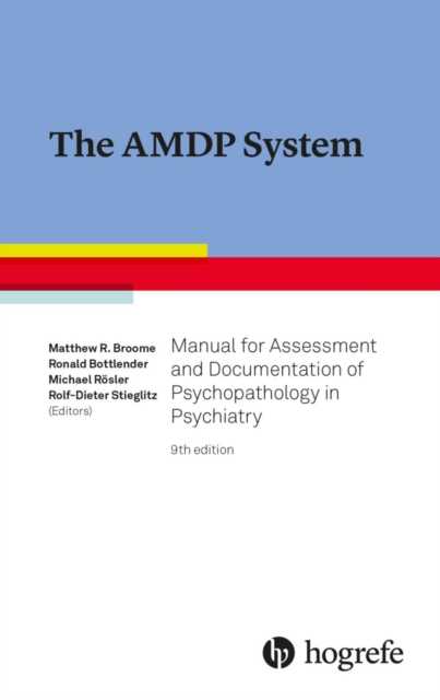 AMDP System: Manual for Documentation in Psychiatry