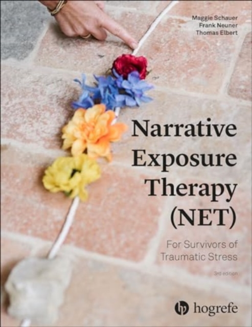 Narrative Exposure Therapy (NET) For Survivors of Traumatic Stress