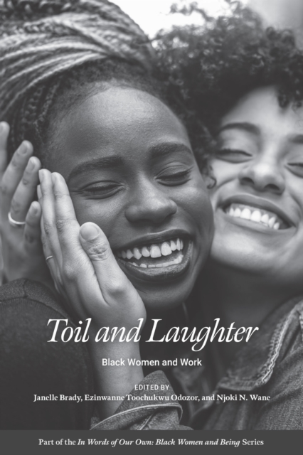 Toil and Laughter