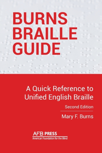 Burns Braille Guide