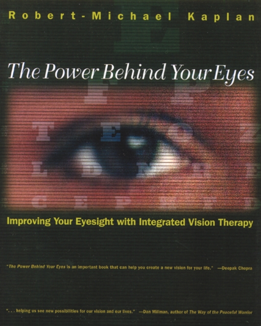 Power Behind Your Eyes