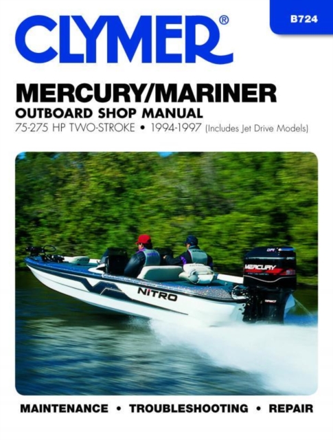 Mercury Mariner 75-275 HP Two Stroke Outboards Includes Jet Drive Models (1994-1997) Service Repair Manual