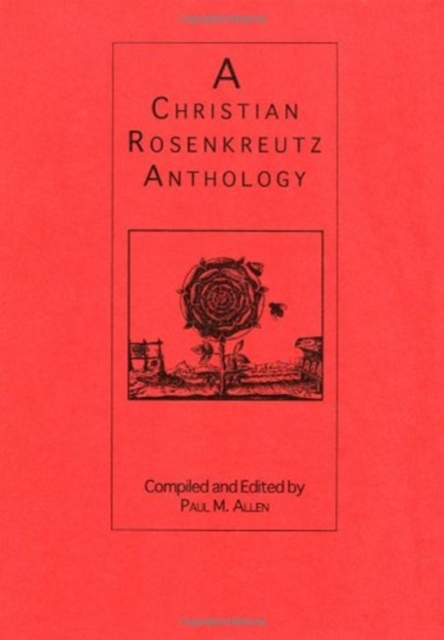 Christian Rosenkreutz Anthology