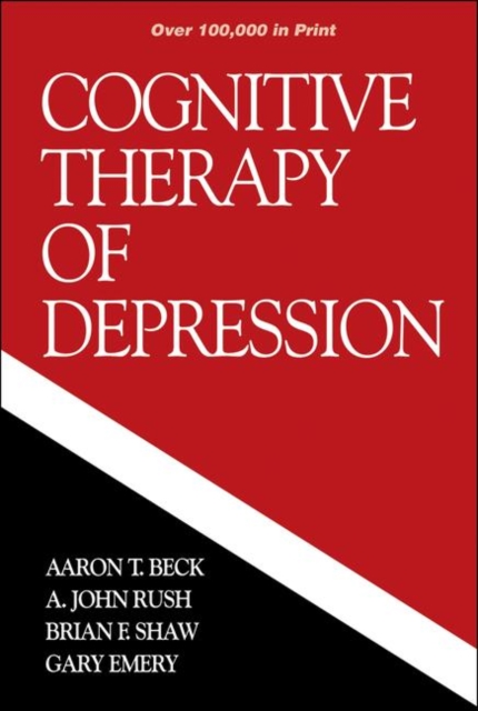 Cognitive Therapy of Depression, First Edition