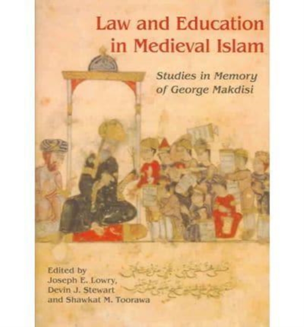 Law and Education in Medieval Islam