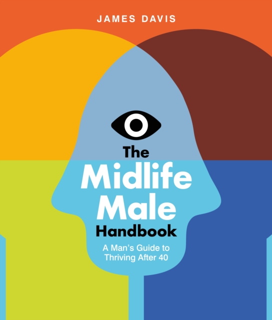 Midlife Male Handbook