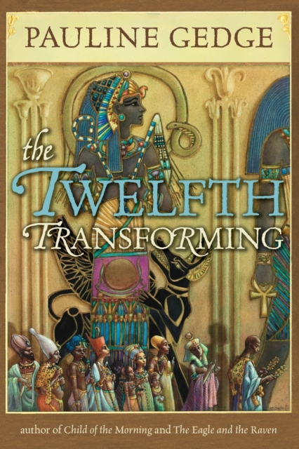 Twelfth Transforming