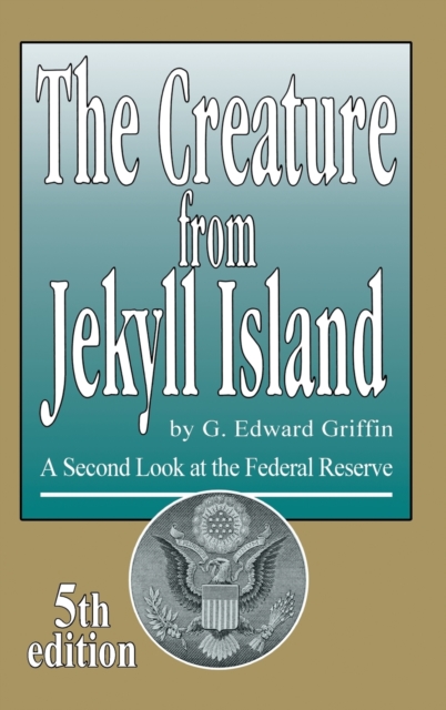 Creature from Jekyll Island