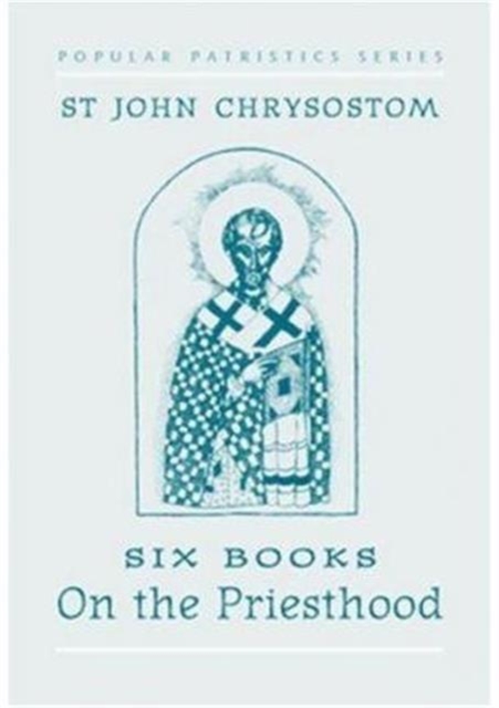 Six Books on the Priesthood