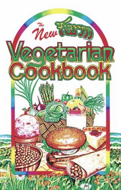 New Farm Vegetarian Cookbook