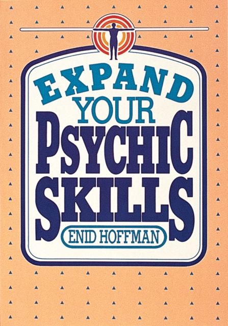 Expand Your Psychic Skills