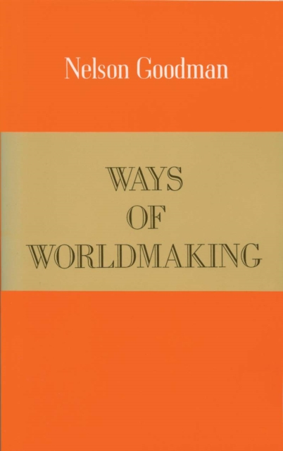 Ways of Worldmaking