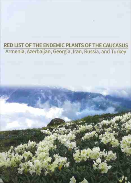 Red List of the Endemic Plants of the Caucasus