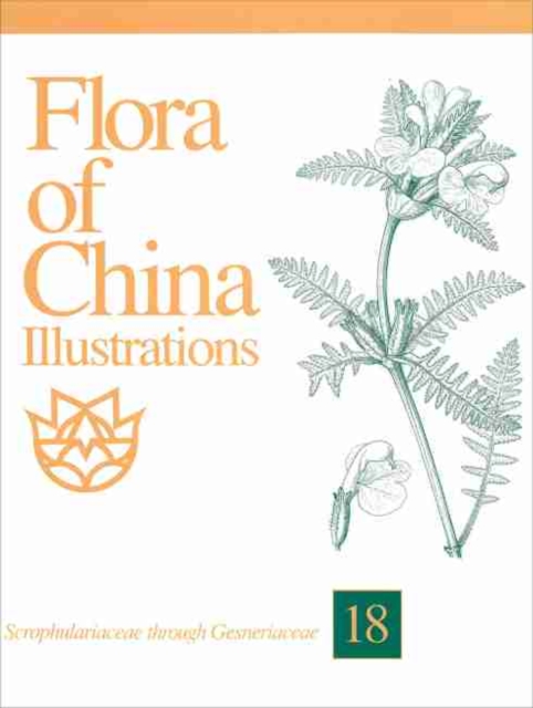 Flora of China Illustrations, Volume 18 - Scrophulariaceae through Gesneriaceae