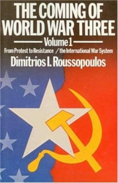 The Coming of World War Three