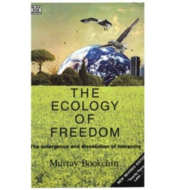 Ecology Of Freedom