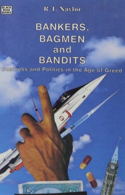 Bankers, Bagmen and Bandits